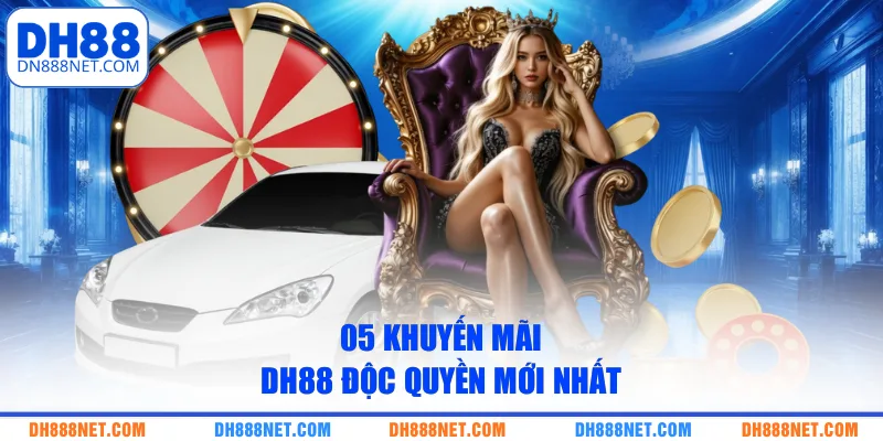 05-khuyen-mai-dh88-doc-quyen-moi-nhat